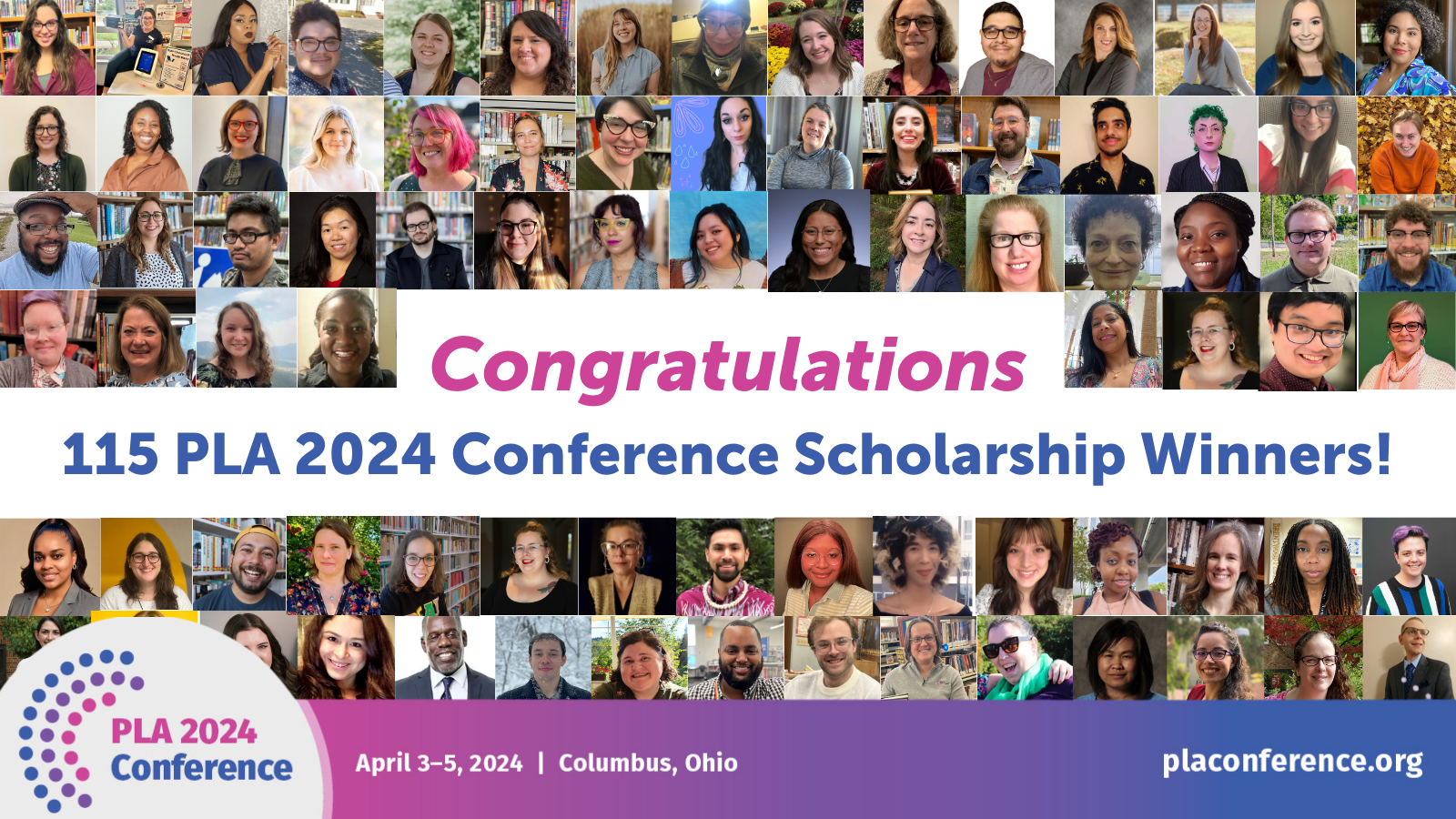 Congratulations 115 PLA 2024 Conference Scholarship Winners!